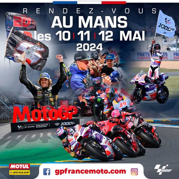 Michelin - Grand Prix de France Moto Du 10 au 12 mai 2024