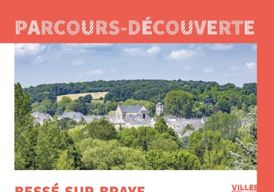 PARCOURS-DÉCOUVERTE DE BESSÉ-SUR-BRAYE