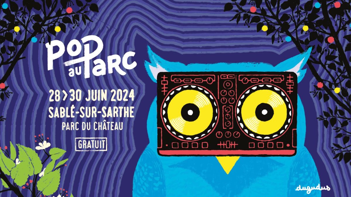Festival Pop Au Parc 2024 Du 28 au 30 juin 2024